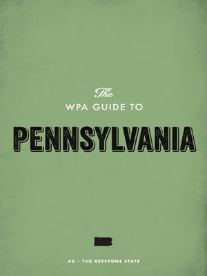 The WPA Guide to Pennsylvania - ebook
